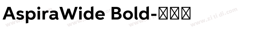 AspiraWide Bold字体转换